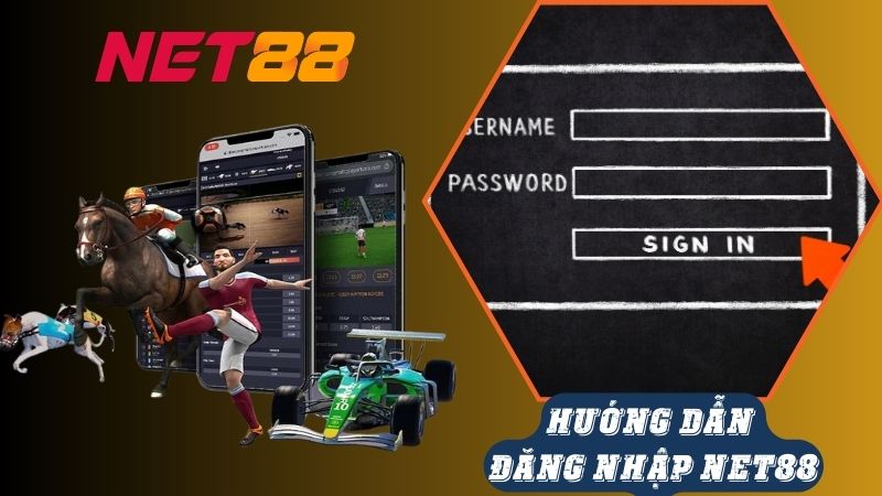 Hướng dẫn đăng nhập Net88 